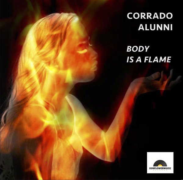 Corrado Alunni - Body Is A Flame [SMR0065]